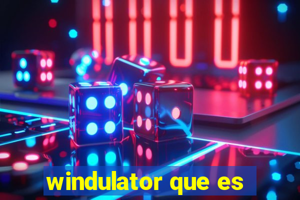 windulator que es